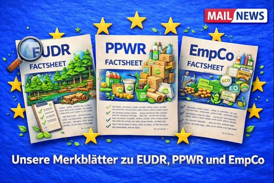 Abbildung 3 Merkblätter zur EUDR, PPWR, EmpCo